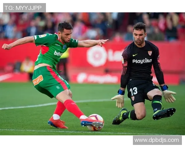 阿拉维斯队迎战塞维利亚期待精彩对决双方争夺宝贵积分